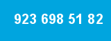 923 698 51 82
